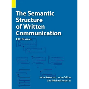 The Semantic Structure of Written Communication