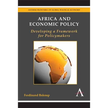Africa and Economic Policy: Developing a Framework for Policymakers