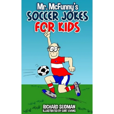 Mr. McFunny's Soccer Jokes for Kids