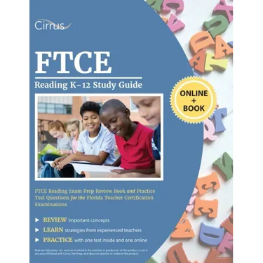FTCE Reading K-12 Study Guide: FTCE Reading Exam Prep Review Book and Practice Test Questions for the Florida Teacher Certification Examinations