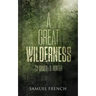 A Great Wilderness