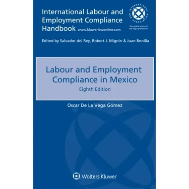 Labour and Employment Compliance in Mexico