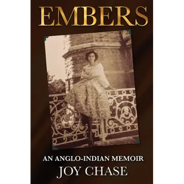 Embers: An Anglo-Indian Memoir