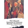 The Life and Opinions of Tristram Shandy, Gentleman