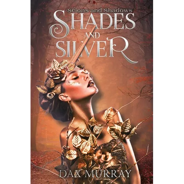 Shades and Silver