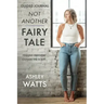 Not Another Fairy Tale: Finding Freedom Outside the Script - Guided Journal