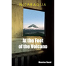 Nicaragua At the Foot of the Volcano