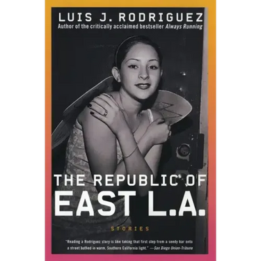 The Republic of East La: Stories