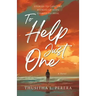 To Help Just One: Stories to Comfort Stories of Hope Stories to Heal