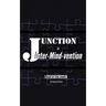 Junction: Inter-Mind-Vention