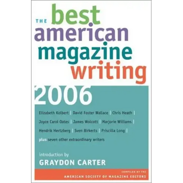 The Best American Magazine Writing