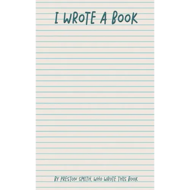 I Wrote A Book