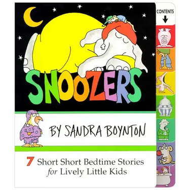 Snoozers: 7 Short Short Bedtime Stories for Lively Little Kids