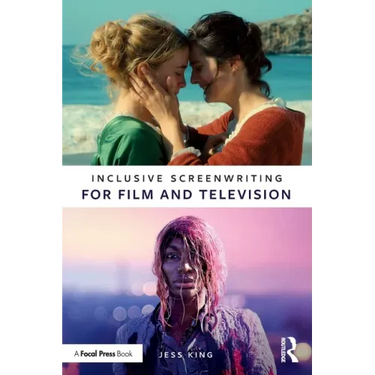 Inclusive Screenwriting for Film and Television