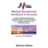 Medical Receptionist Handbook to Success