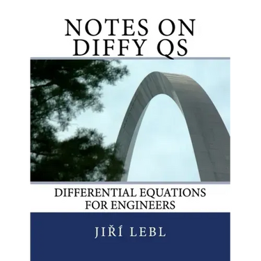 Notes on Diffy Qs: Differential Equations for Engineers