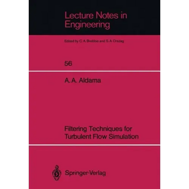 Filtering Techniques for Turbulent Flow Simulation
