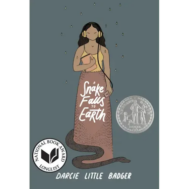 A Snake Falls to Earth: Newbery Honor Award Winner