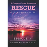 Rescue: A Grayson Cooper Adventure