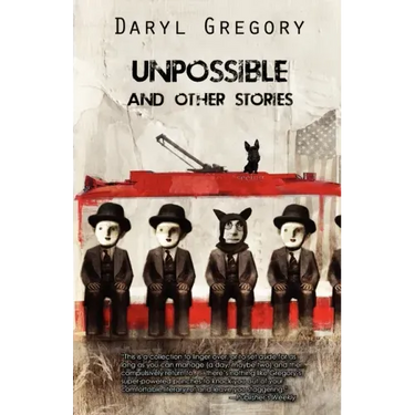 Unpossible and Other Stories