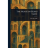 The House in Good Taste