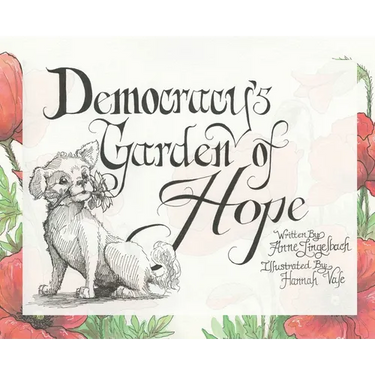 Democracy's Garden of Hope