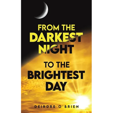 From the Darkest Night to the Brightest Day