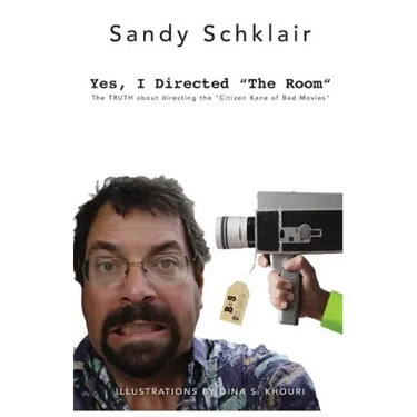 Yes, I Directed The Room: The Truth About Directing the "Citizen Kane of Bad Movies"