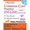 Common Core Practice - 8th Grade English Language Arts: Workbooks to Prepare for the Parcc or Smarter Balanced Test