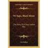 Wi Sapa, Black Moon: The Story Of A Sioux Indian Boy