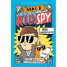 Mac Undercover (Mac B., Kid Spy #1): Volume 1