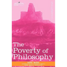 The Poverty of Philosophy