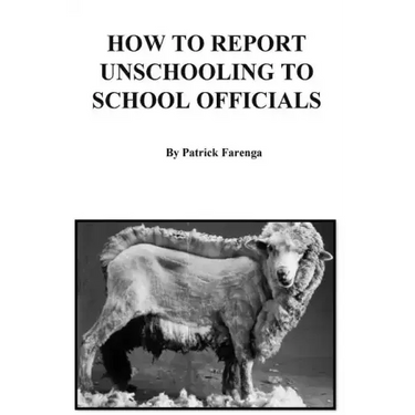 How to Report Unschooling to School Officials