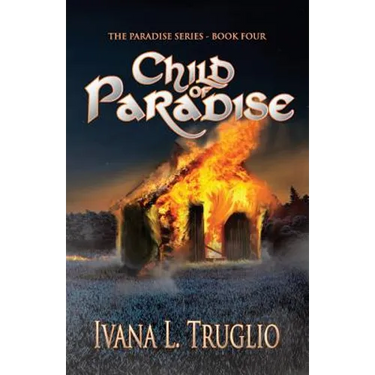 Child of Paradise: Book Four of the Paradise Series