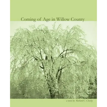 Coming of Age in Willow County