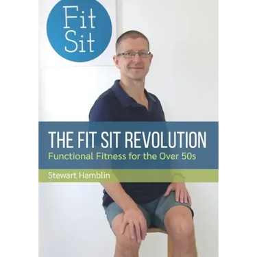 The Fit Sit Revolution: Functional Fitness for the Over 50s