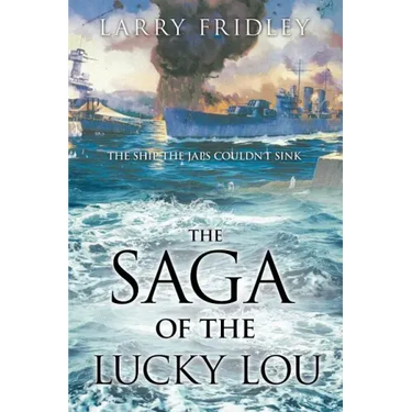 The Saga of the Lucky Lou