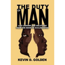 The Duty of Man: Life Lessons and Solutions from the Book of Ecclesiastes