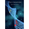 The Creators: Book 3: Brink of Life Trilogy