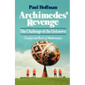 Archimedes' Revenge: The Challenge of Teh Unknown