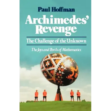 Archimedes' Revenge: The Challenge of Teh Unknown