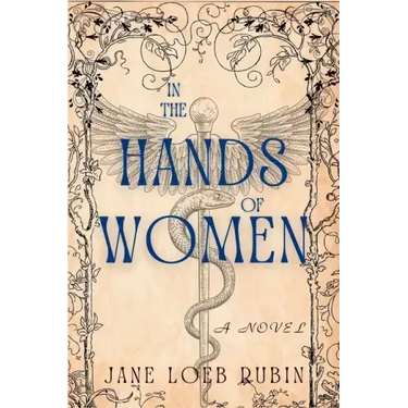 In the Hands of Women: A Gilded City Series
