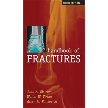 Handbook of Fractures, Third Edition