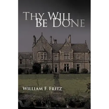 Thy Will Be Done