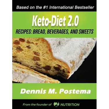 Keto-Diet 2.0 Recipes: Breads, Beverages and Sweets