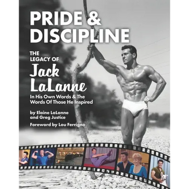 Pride & Discipline: The Legacy of Jack LaLanne