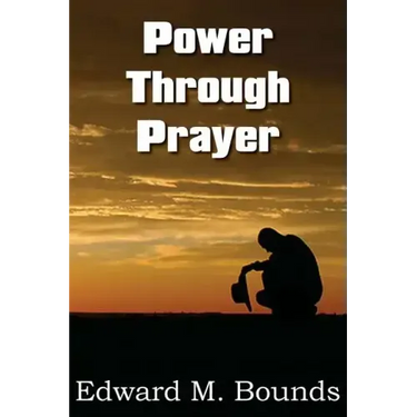 Power Through Prayer
