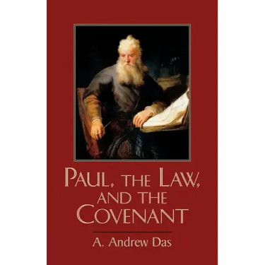 Paul, the Law, and the Covenant