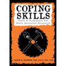 Coping Skills: Tools & Techniques for Every Stressful Situation: Tools & Techniques for Every Stressful Situation