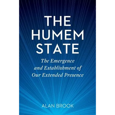 The Humem State: The Emergence and Establishment of Our Extended Presence